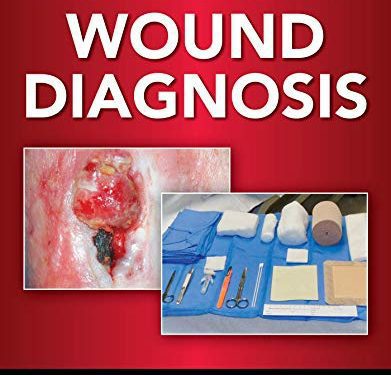 Essential Elements of Wound Diagnosis 1st Edition by Rose Hamm (Author), Joseph Carey (Author)