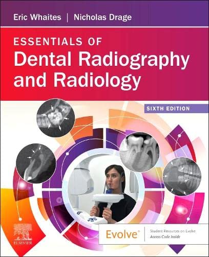 Essentials of Dental Radiography and Radiology 6th Edition