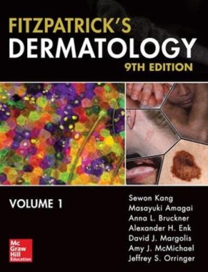 Fitzpatrick’s Dermatology, Ninth Edition, 2-Volume Set (Fitzpatricks Dermatology in General Medicine) 9th Edition