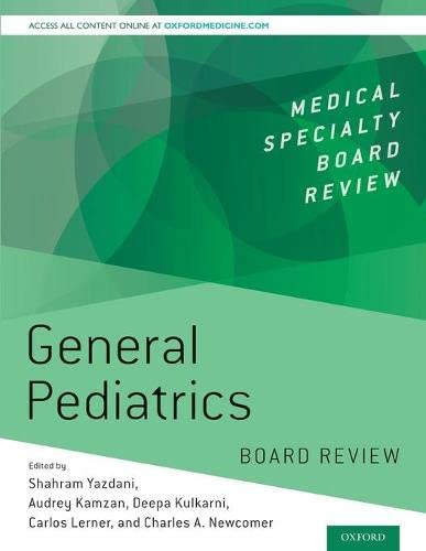 General Pediatrics Board Review (Medical Specialty Board Review) 3rd Edition