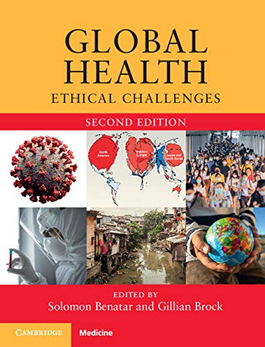 Global Health: Ethical Challenges 2nd Edition