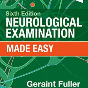 Neurological Examination Made Easy 6th Edition