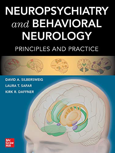 Нейропсихиатрия и поведенческая неврология: принципы и практика, 1-е издание