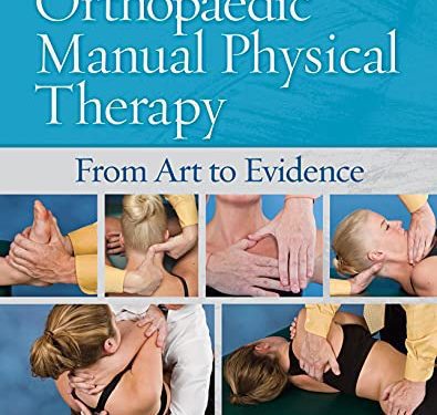 Orthopaedic Manual Physical Therapy: From Art to Evidence First Edition by Christopher H. Wise PT DPT OCS FAAOMPT MTC ATC (Author)