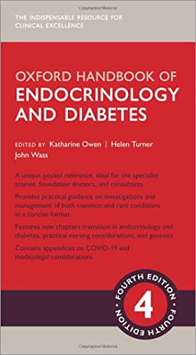 Manuel d'Oxford d'endocrinologie et de diabète, 4e édition (Oxford Medical Handbooks-Endocrinology & Diabetes Fourth ed 4e)