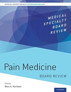 Pain Medicine Board Review (Medical Specialty Board Review) 1st Edition