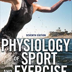 Physiology of Sport and Exercise 7th Edition EPUB + Converted PDF