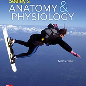 Seeley's Anatomy & Physiology 12th Edition