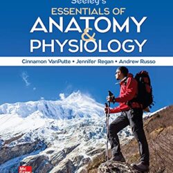 Seeley's Essentials of Anatomy and Physiology Eleventh ed