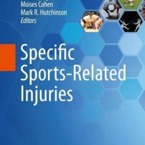 Specific Sports-Related Injuries 1st ed. 2021 Edition