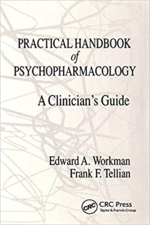 Practical Handbook of Psychopharmacology : A Clinician’s Guide