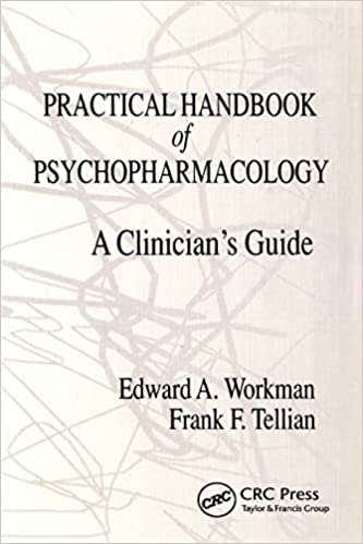 Practical Handbook of Psychopharmacology : A Clinician’s Guide