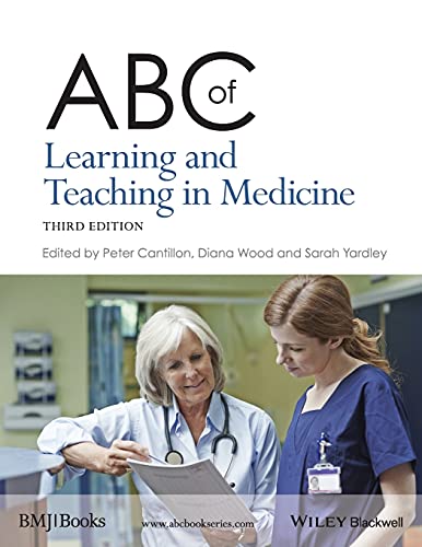 ABC of Learning and Teaching in Medicine (ABC Series) 3rd Edition