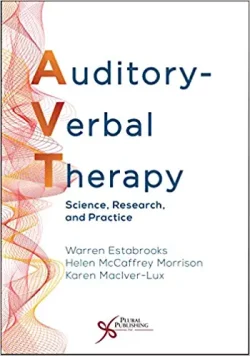 Part II: Audiology, Hearing Technologies, and Speech Acoustics for AVT