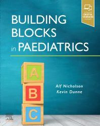 Building Blocks in Paediatrics 1st Edition