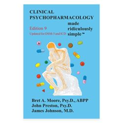 Clinical Psychopharmacology Made Ridiculously Simple 9th Edition