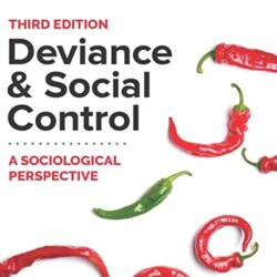 Deviance and Social Control : A Sociological Perspective 3rd Edition