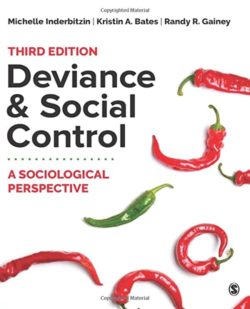 Deviance and Social Control: A Sociological Perspective Third Edition