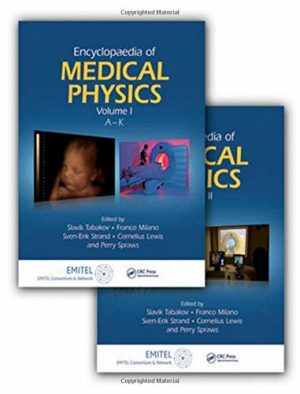 Encyclopaedia of Medical Physics (Encyclopedia) (EMITEL-IOMP) 2 Volume Set