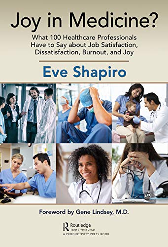Joy in Medicine First Edition