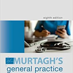 Murtagh's General Practice Companion Handbook, 8. Auflage