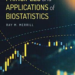Principles and Applications of Biostatistics