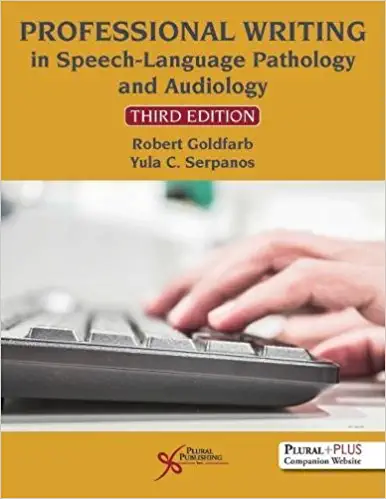 Professional Writing in Speech-Language Pathology and Audiology 3rd Edition