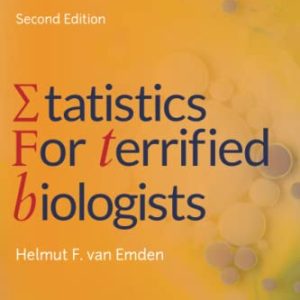 Statistics for Terrified Biologists Second Edition 2e