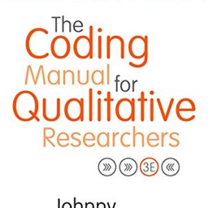 The Coding Manual for Qualitative Researchers 3rd Edition