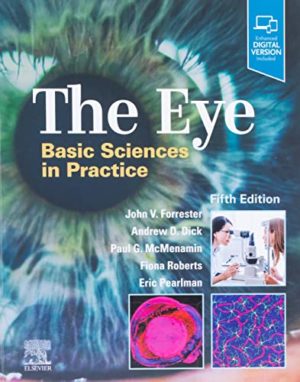 The Eye: Basic Sciences in Practice 5th Edition