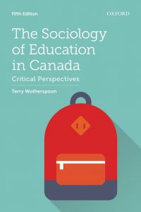 The Sociology of Education in Canada : Critical Perspectives 5th Edition