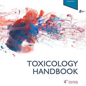 The Toxicology Handbook Fourth Edition 2022