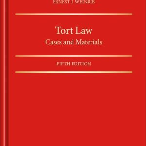 Tort Law : Cases and Materials, 5th Edition