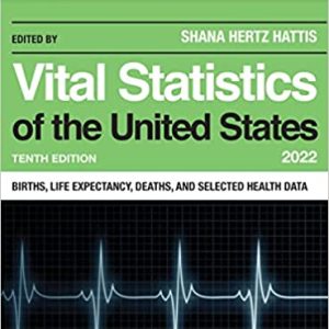 Vital Statistics of the United States 2022