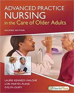 Advanced Practice Nursing in the Care of Older Adults Second Edition