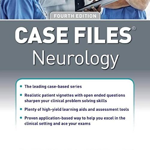 Case Files Neurology 4th Edition