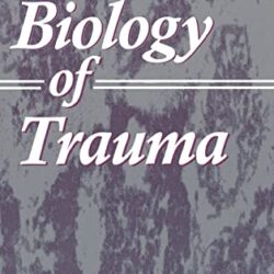 Cell Biology of Trauma 1st Edition