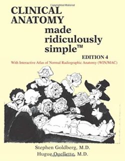 Clinical Anatomy Made Ridiculously Simple 4th Edition