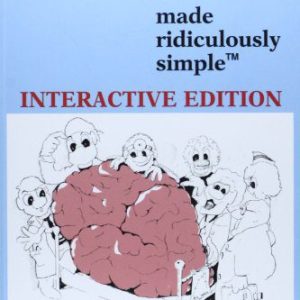 Clinical Neuroanatomy Made Ridiculously Simple 5th Edition