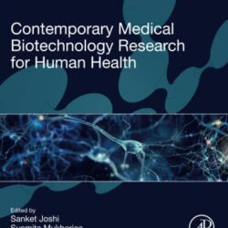 Contemporary Medical Biotechnology Research for Human Health 1st Edition
