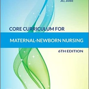 AWHONN's Core Curriculum for Maternal-Newborn Nursing 6th Ed