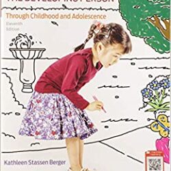 Developing Person Through Childhood and Adolescence 11e