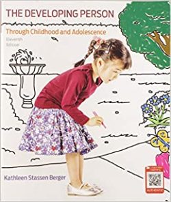 Developing Person Through Childhood and Adolescence 11e