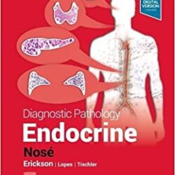 Pathologie diagnostique : Endocrine, 3e édition