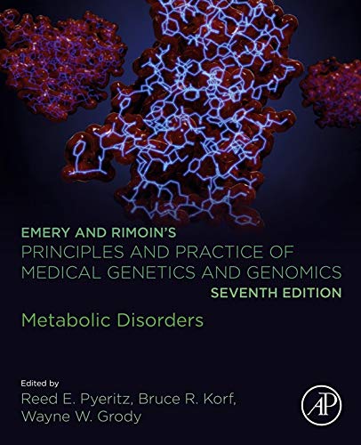 Princípios e Prática de Genética Médica e Genômica de Emery e Rimoin: Distúrbios Metabólicos 7ª Edição