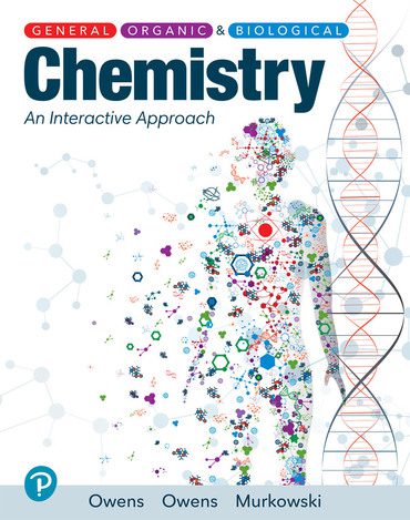 General, Organic and Biological Chemistry: An Interactive Approach
