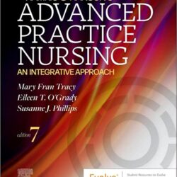 Hamric & Hanson’s Advanced Practice Nursing: An Integrative Approach 7th Edition