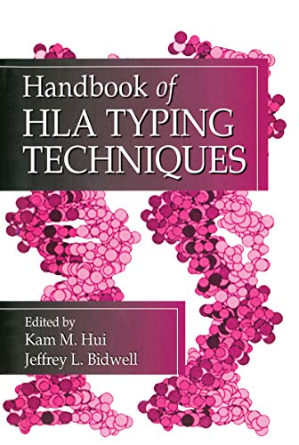 Handbook of HLA Typing Techniques 1st Edition
