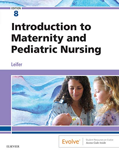 PDF EPUBIntroduction to Maternity and Pediatric Nursing 8th Edition
