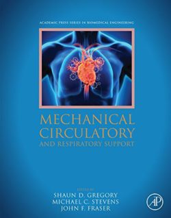 Mechanical Circulatory and Respiratory Support 1st Edition